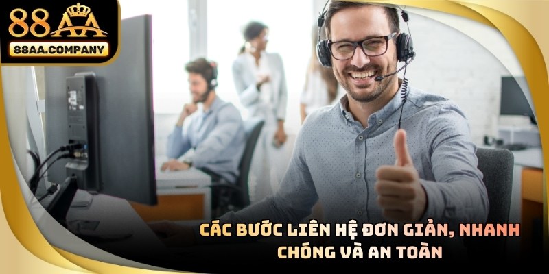 Hướng dẫn chi tiết và ưu đãi đặc biệt khi liên hệ trực tiếp với 88AA